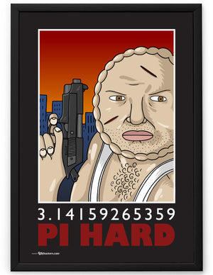 Pi Hard Poster