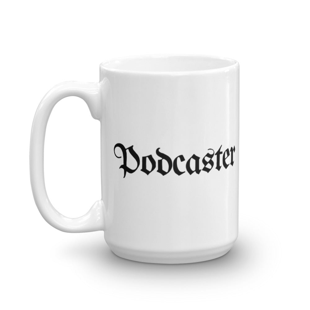 Podcaster Coffee Mug