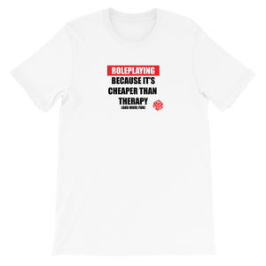 Role Playing vs Therapy Unisex T-shirt