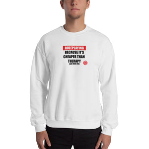 Role Playing vs Therapy Unisex Sweatshirts