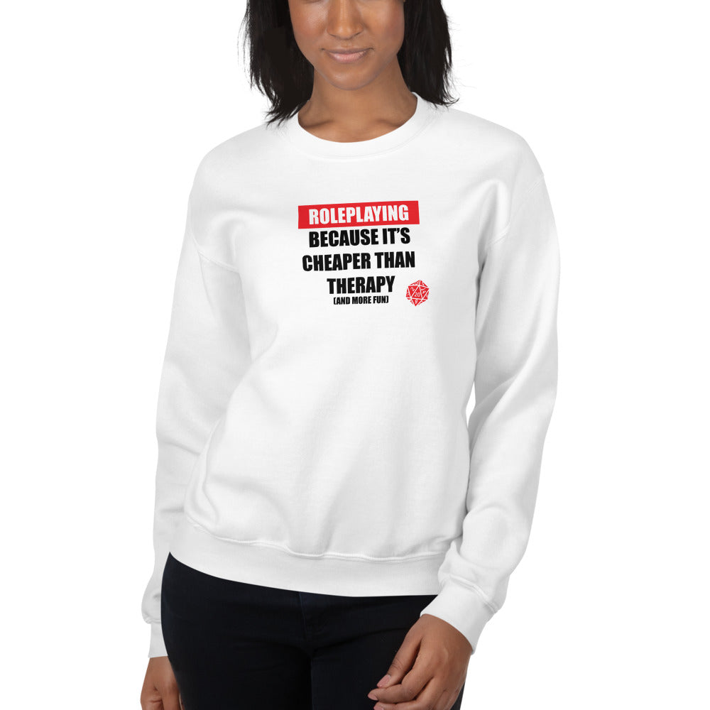 Role Playing vs Therapy Unisex Sweatshirts