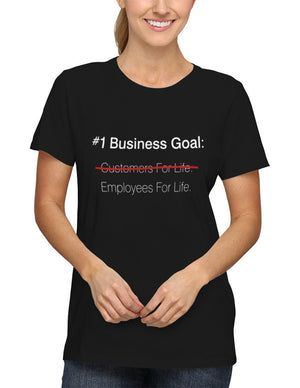 Shirt - #1 Business goal: Employees for life  - 2