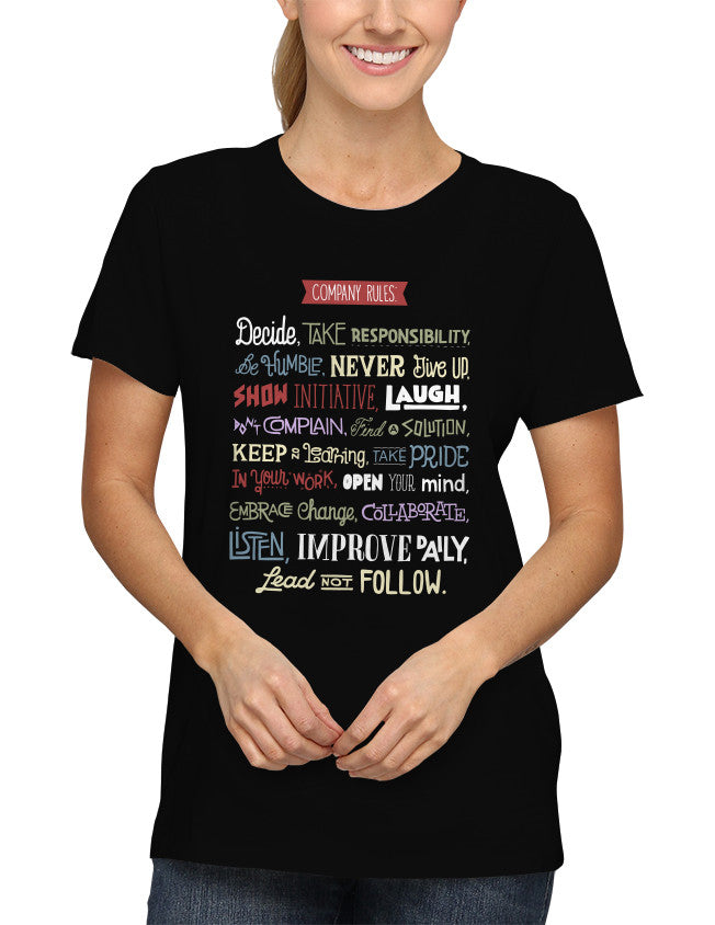 Shirt - Company rules: Decide, take responsibility, be humble, never give up, show initiative, laugh, don't complain, find a solution...  - 2