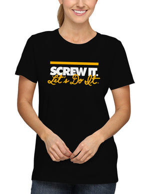 Shirt - Screw it. Let's do it.  - 2