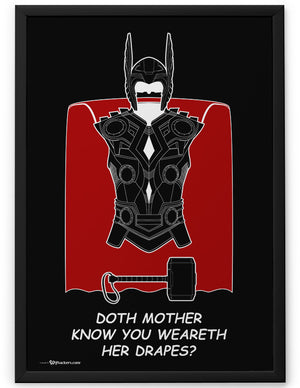 Poster - Doth Mother Know You Weareth Her Drapes?  - 2