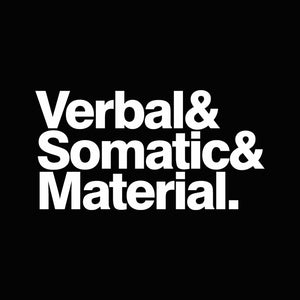 Verbal Somatic Material Unisex T-shirt
