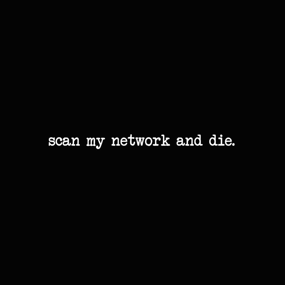 Scan My Network and Die Unisex T-shirt