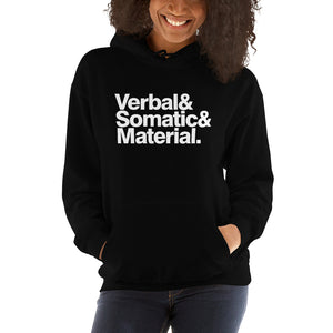 Verbal Somatic Material Unisex Hoodies