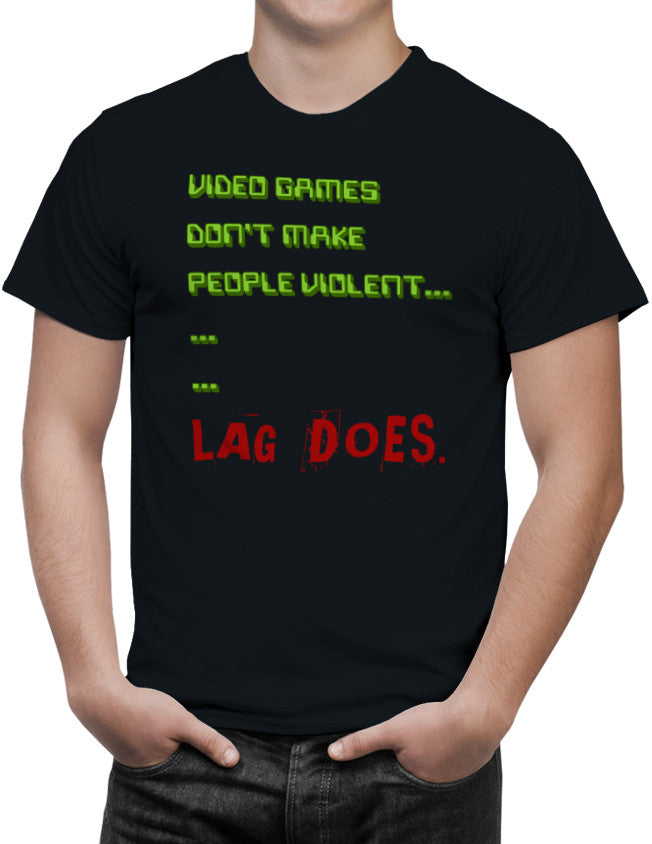 Lag Kills Funny Gaming Unisex T-Shirt