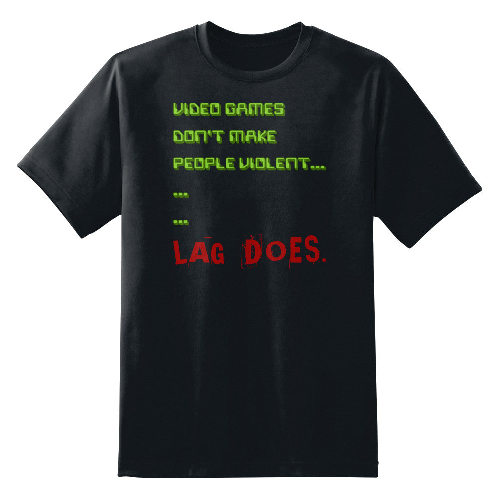 Lag Kills Funny Gaming Unisex T-Shirt