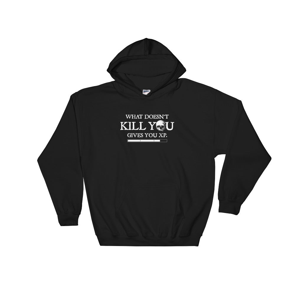 What Doesn't Kill You Give You XP Unisex Hoodie