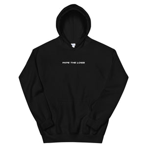 Wipe The Logs Unisex Hoodies