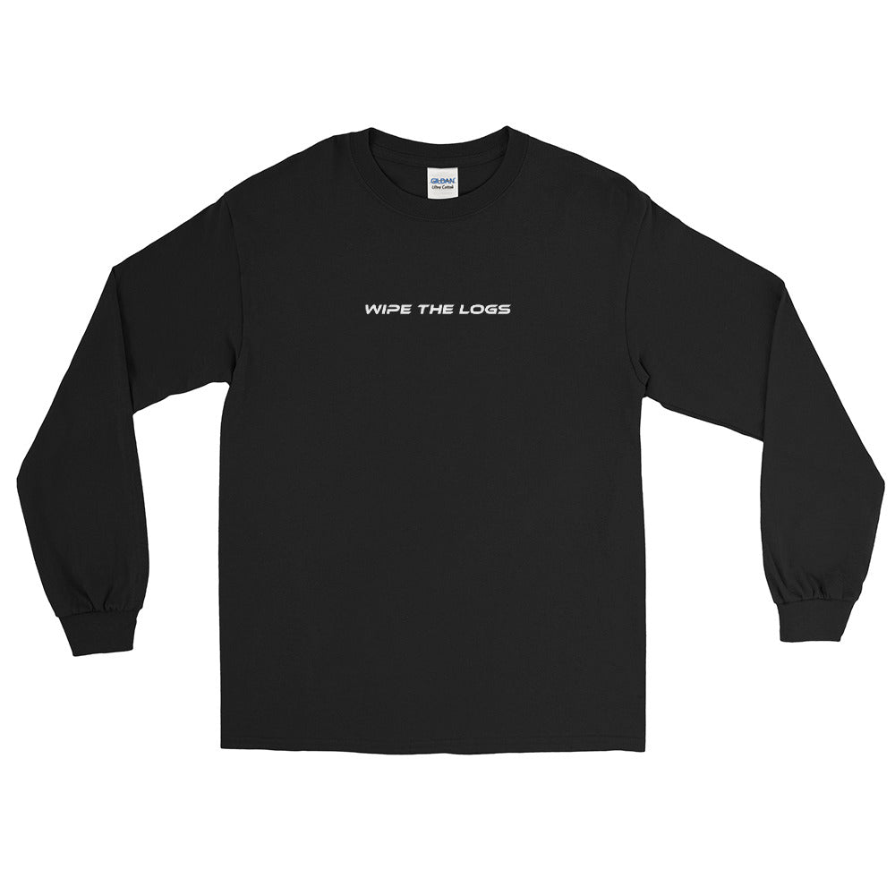 Wipe The Logs Men's Long Sleeve