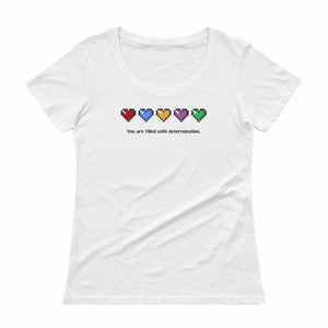 You Are Filled With Determination Women's Scoopneck Shirt