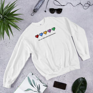 You Are Filled With Determination Sweatshirt