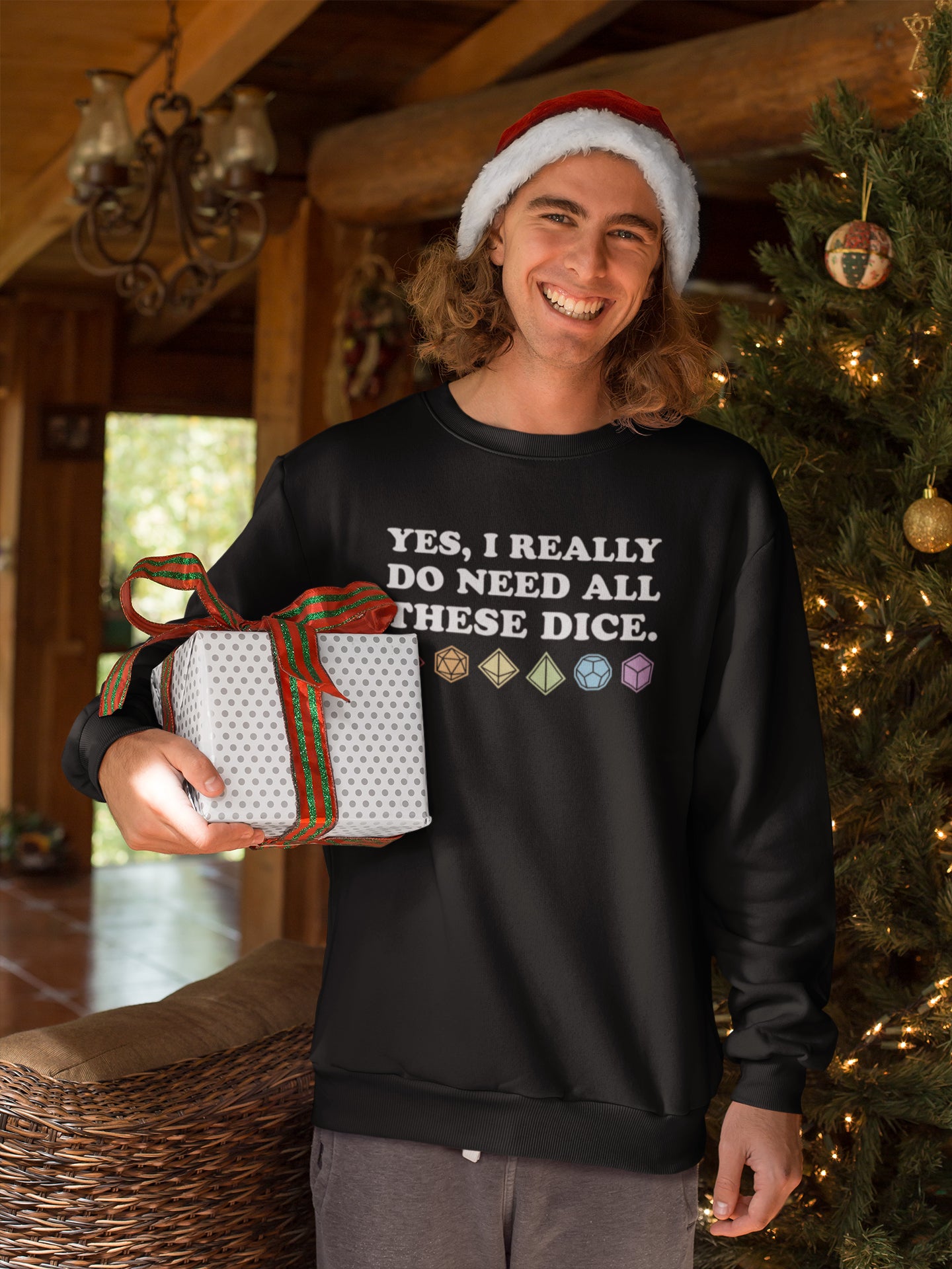 Yes, I Really Need All These Dice Unisex Sweatshirts