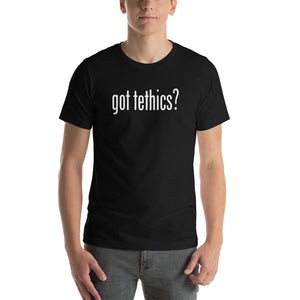 Got Tethics Unisex T-shirt as featured in Silicon Valley