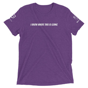 I know where this is going - Twitch sxyHACKERS Shirt