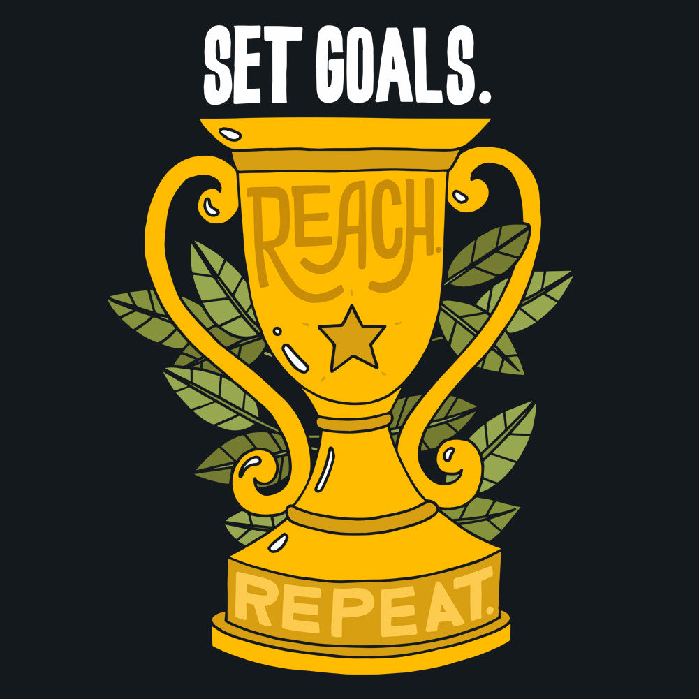 Set Goals Reach Repeat Unisex T-Shirt