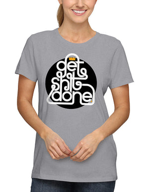 Shirt - Get shit done.  - 2