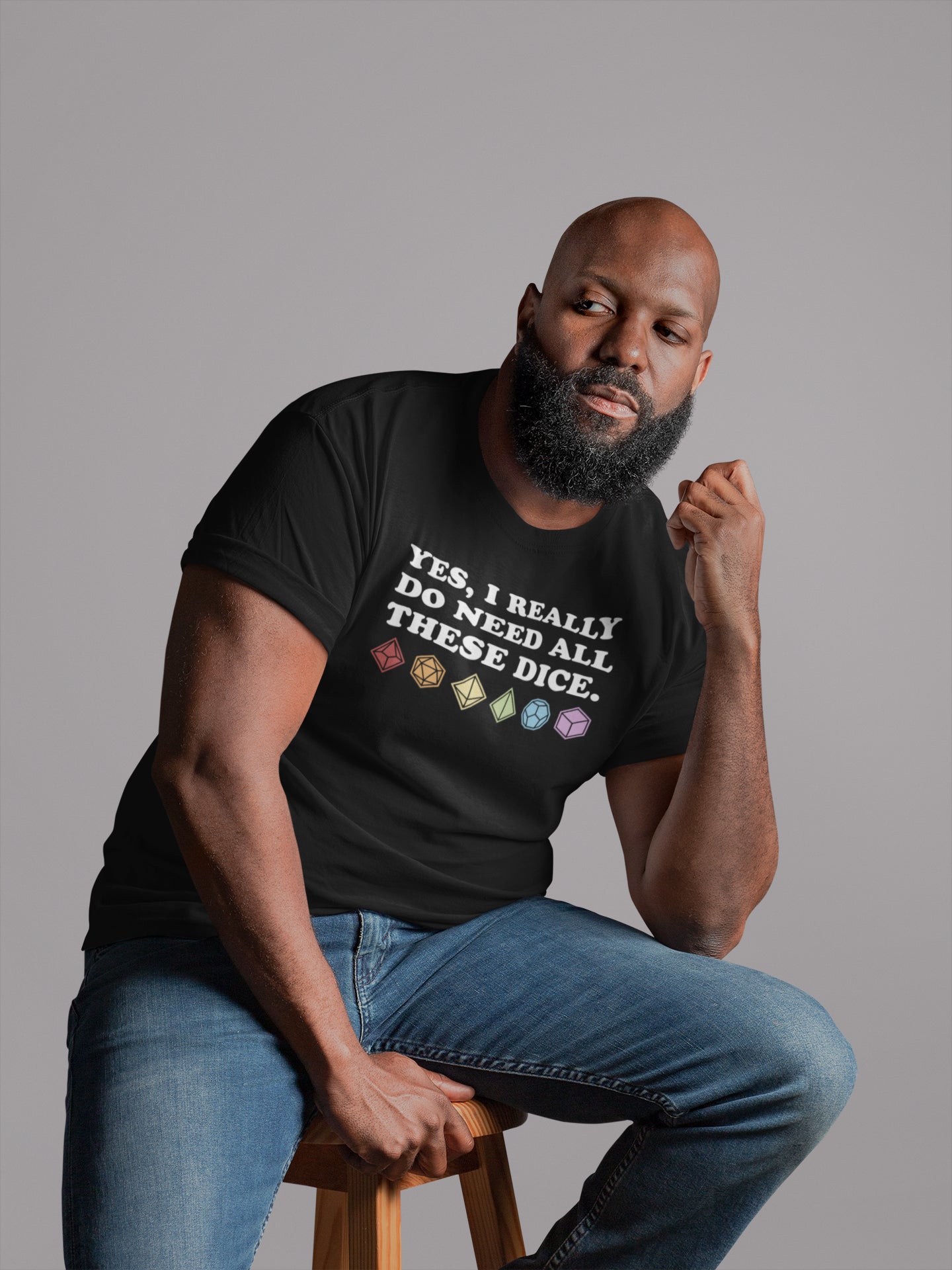 Yes, I Really Need All These Dice Unisex T-shirt